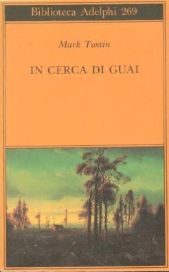 In cerca di guai