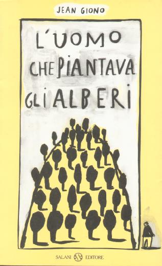 L uomo che piantava alberi