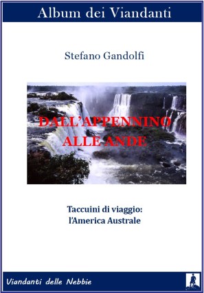 Dall'Appennino alle Ande