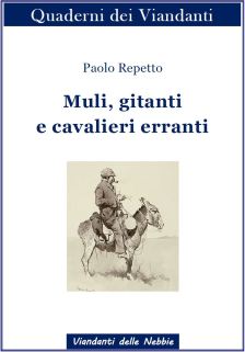 Muli, gitanti e cavalieri erranti